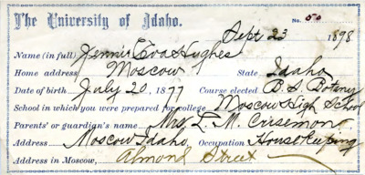 University of Idaho enrollment form filled in with handwritten cursive script saying "Jennie Eva Hughes, Sept 23, 1898"