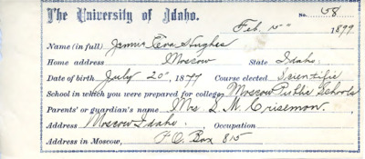 University of Idaho enrollment form filled in with handwritten cursive script saying "Jennie Eva Hughes, Feb 15, 1899"