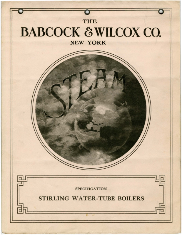 The Babcock & Wilcox Co. Specification Stirling Water-tube Boilers ...