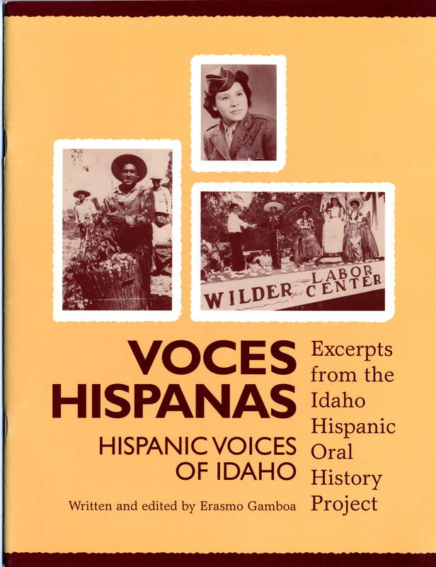 Voces Hispanas Hispanic Voices Of Idaho Excerpts From The Idaho Hispanic Oral History Project