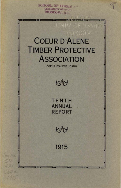 Coeur d'Alene Timber Protective Association Tenth Annual Report