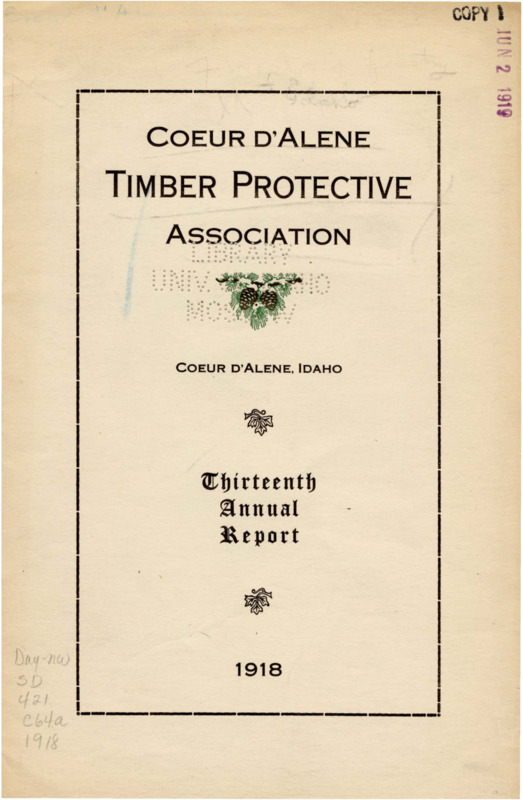 Coeur d'Alene Timber Protective Association Thirteenth Annual Report